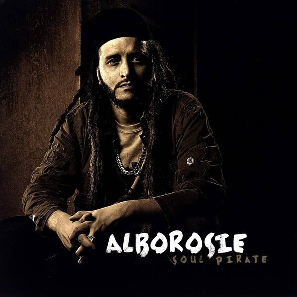 Alborosie - Soul Pirate / LP Evolution Music