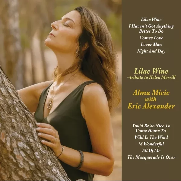 Alma Micic with Eric Alexander - Lilac Wine: Tribute to Helen Merrill / 2LP Venus Records