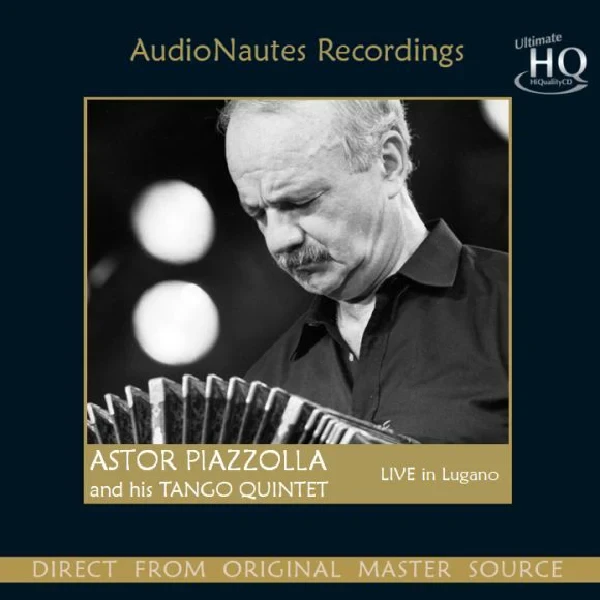 Astor Piazolla and his Tango Quintet - Live in Lugano / CD AudioNautes