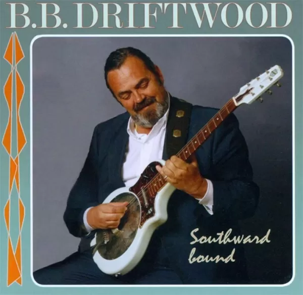 B.B. Driftwood – Southward Bound / CD Opus 3 Records