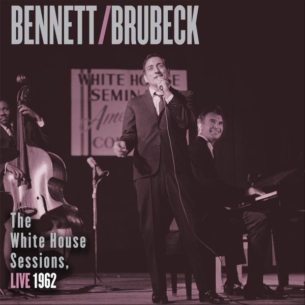 Bennett / Brubeck - The White House Sessions, Live 1962 / 2LP Impex Records
