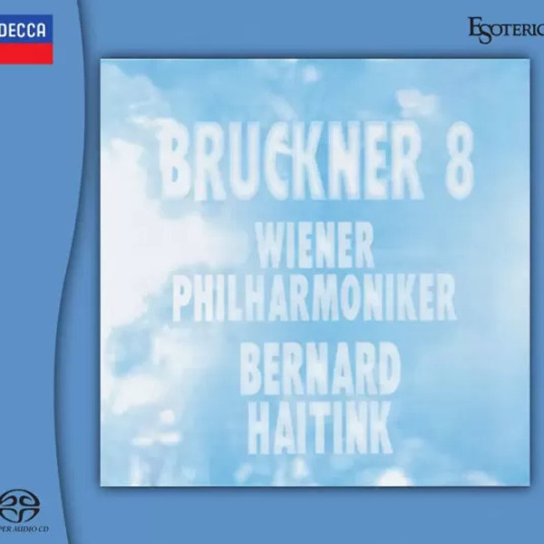 Bernard Haitink & Wiener Philharmoniker Bruckner – Symphony No. 8 / CD Esoteric
