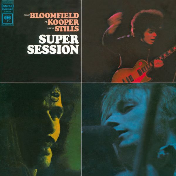 Bloomfield, Kooper, Stills - Super Session / LP Speakers Corner