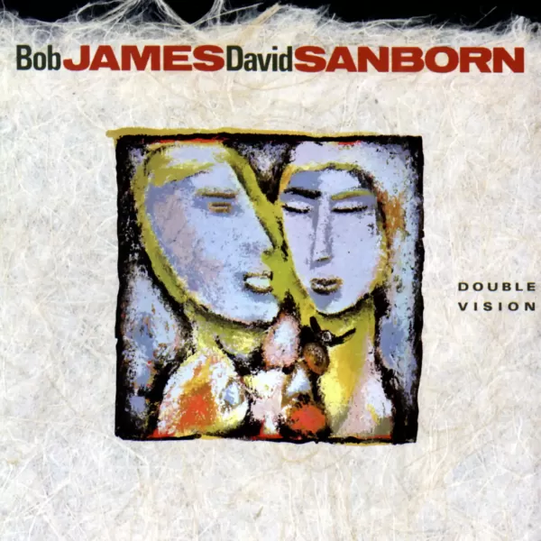 Bob James and David Sanborn - Double Vision / LP Evolution Music
