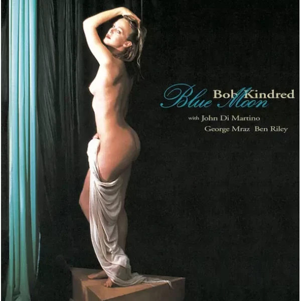 Bob Kindred Quartet - Blue Moon / 2LP Venus Records