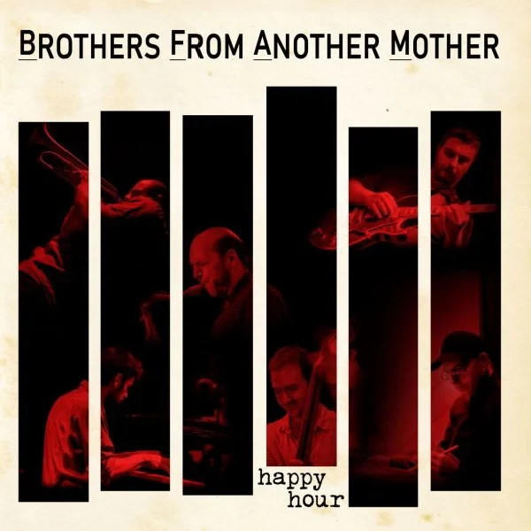 Brothers From Another Mother - Happy Hour / CD Ikaros Music