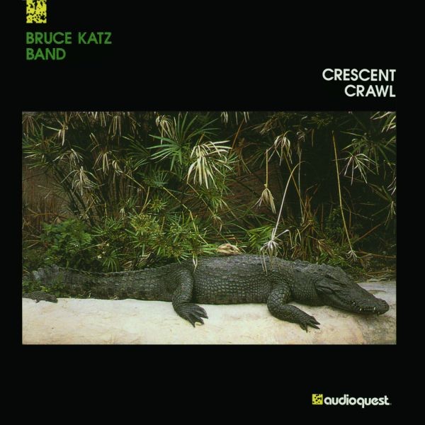 Bruce Katz Band – Crescent Crawl / LP AudioQuest Music