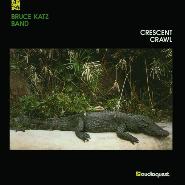 Bruce Katz Band – Crescent Crawl / LP AudioQuest Music