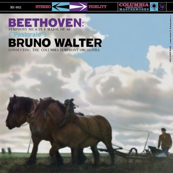 Bruno Walter & Columbia Symphony Orchestra – Beethoven: Symphony No. 6 in F major, op. 68 / LP