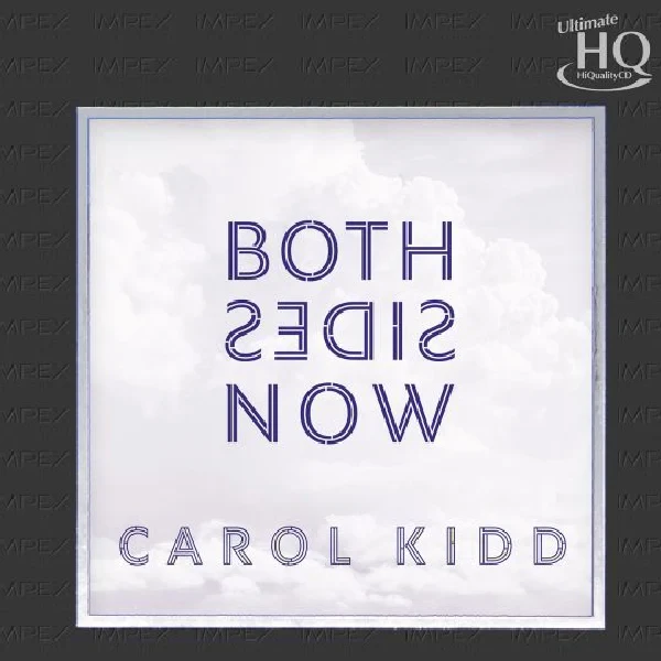 Carol Kidd – Both Sides Now / CD Impex Records