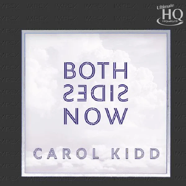 Carol Kidd – Both Sides Now / CD Impex Records