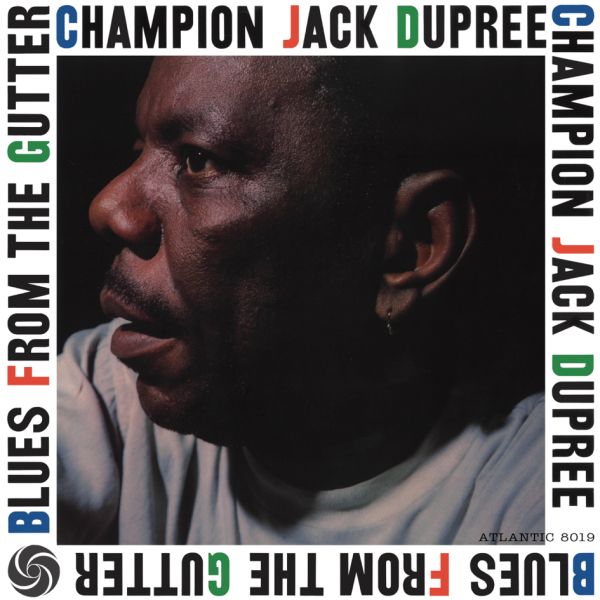 Champion Jack Dupree - Blues From The Gutter / LP Pure Pleasure