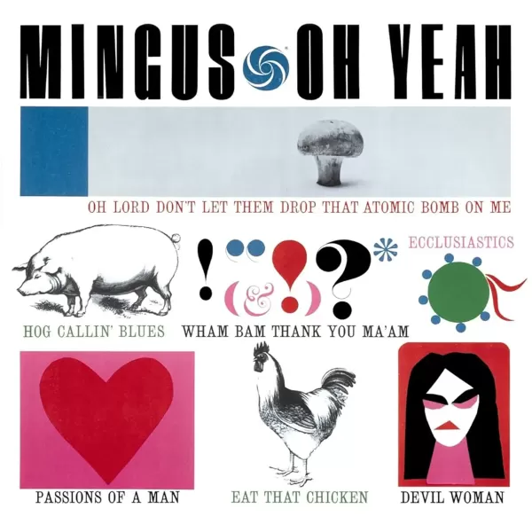 Charles Mingus - Oh Yeah / CD Analogue Productions