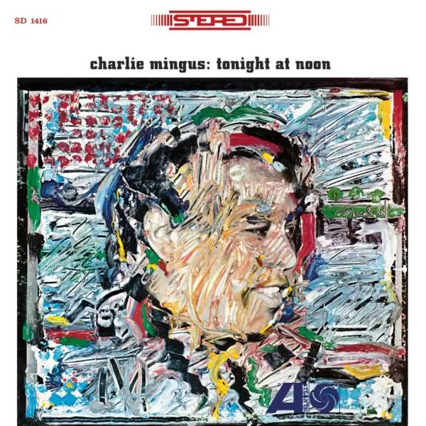 Charlie Mingus - Tonight At Noon / LP Speakers Corner