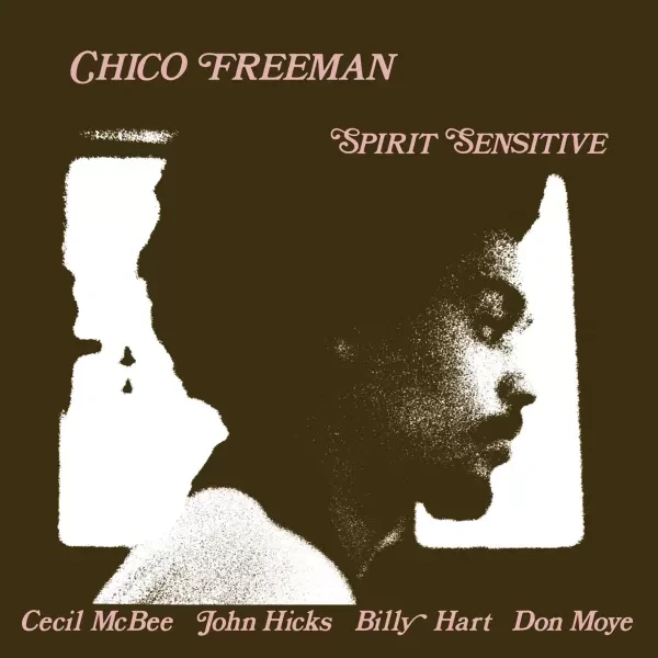 Chico Freeman - Spirit Sensitive / LP Analogue Productions