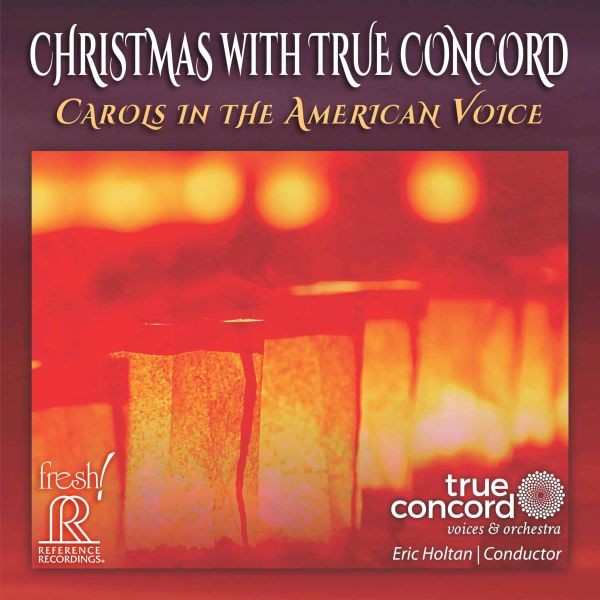 Christmas with True Concord / CD Reference Recordings