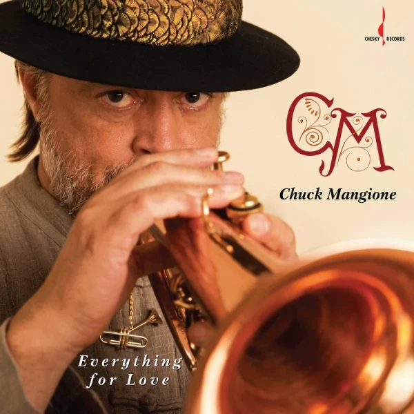 Chuck Mangione - Everything For Love / CD Evolution Music