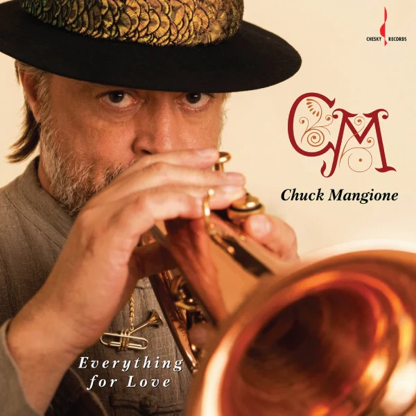 Chuck Mangione - Everything For Love / CD Evolution Music