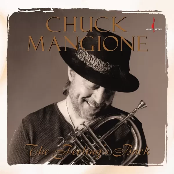 Chuck Mangione - The Feeling's Back (One Step) / LP Evolution Music