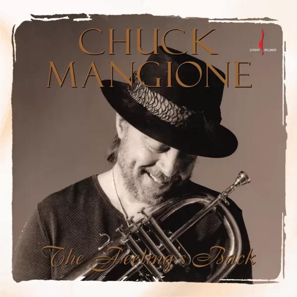 Chuck Mangione - The Feeling's Back (One Step) / LP Evolution Music