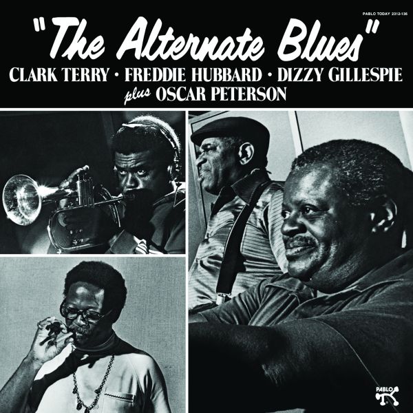 Clark Terry, Freddie Hubbard, Dizzy Gillespie & Oscar Peterson – The Alternate Blues / LP 