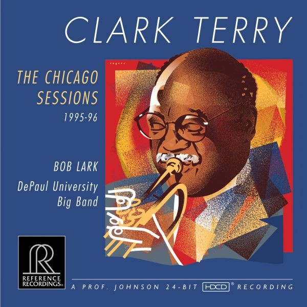 Clark Terry - The Chicago Sessions / CD Reference Recordings