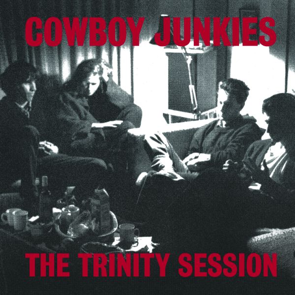 Cowboy Junkies – The Trinity Session / CD Analogue Productions