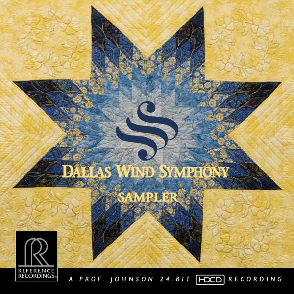 Dallas Wind Symphony Sampler / CD Reference Recordings
