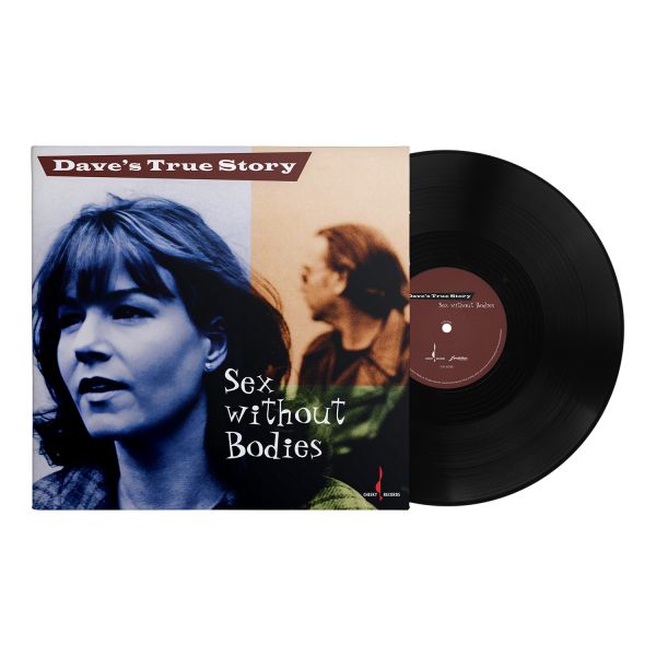 Dave’s True Story - Sex Without Bodies (One-Step) / LP Evolution Music