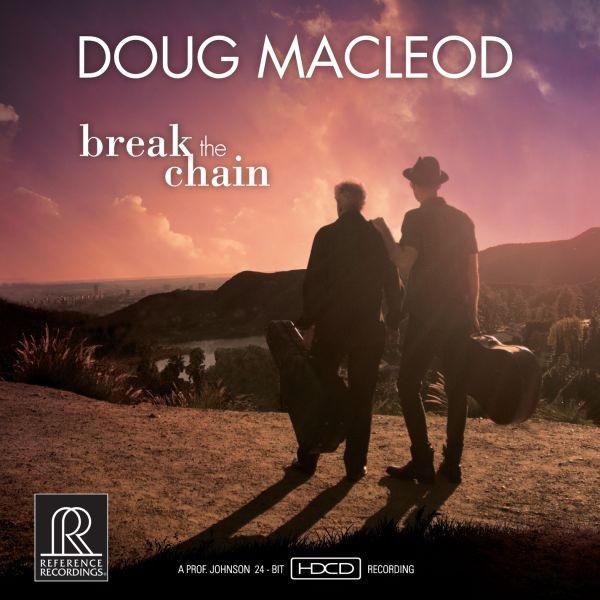 Doug Mac Leod – Break The Chain / CD Reference Recordings
