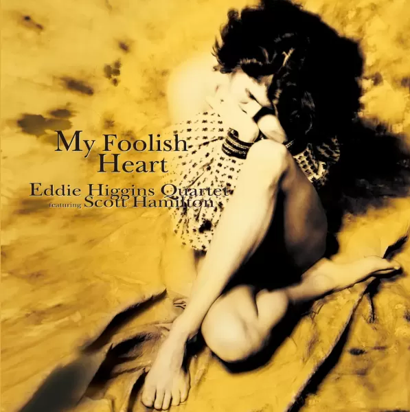 Eddie Higgins & Scott Hamilton – My Foolish Heart / 2LP Venus Records
