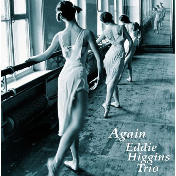 Eddie Higgins Trio - Again / 2LP Venus Records