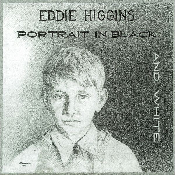 Eddie Higgins Trio - Portrait In Black And White / 2LP Venus Records
