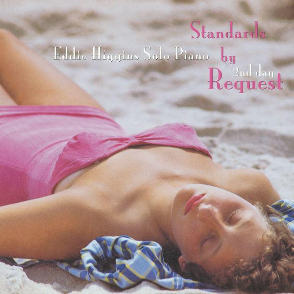 Eddie Higgins Trio – Standards by Request ~ 2nd day / LP Venus Records