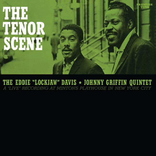 Eddie 'Lockjaw' Davis & Johnny Griffin Quintet - The Tenor Scene / LP Analogue Product
