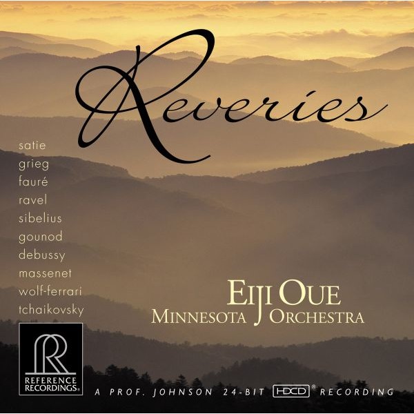 Eiji Oue & Minnesota Orchestra: Reveries / CD Reference Recordings