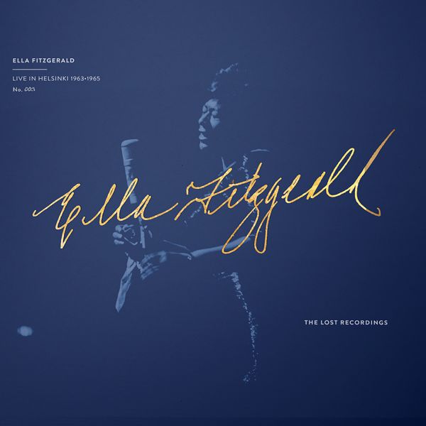 Ella Fitzgerald - Live in Helsinki 1963/1965 (Mono) / 3LPs The Lost Recordings