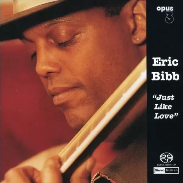 Eric Bibb – Just Like Love / CD Opus 3 Records