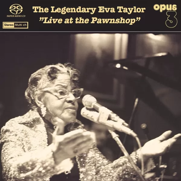 Eva Taylor – The Legendary Eva Taylor With Maggie’s Blue Five: Live At The Pawnshop / CD Opus 3 