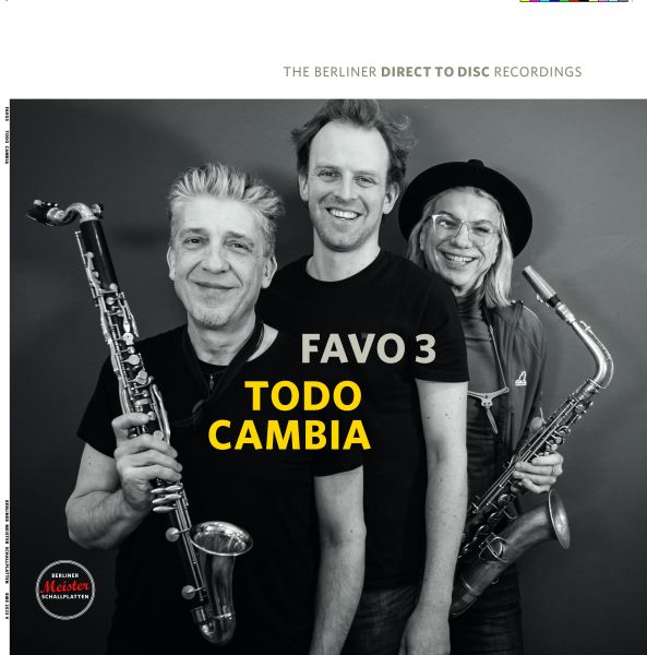 FAVO 3 - Todo Cambia / LP Berliner Meister Schallplatten