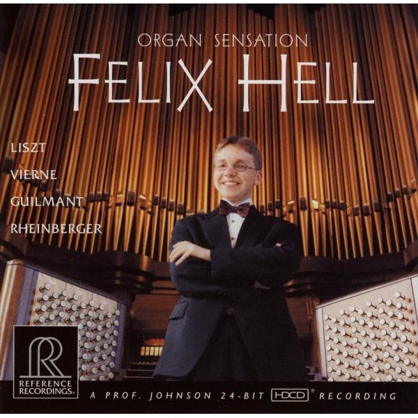 Felix Hell - Organ Sensation / CD Reference Recordings