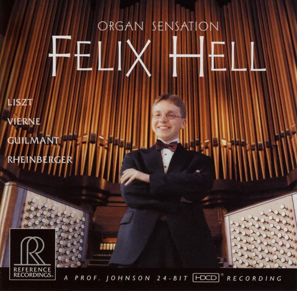 Felix Hell - Organ Sensation / CD Reference Recordings