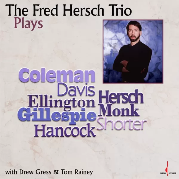 Fred Hersch / The Fred Hersch Trio Plays (One Step) / LP Evolution Music