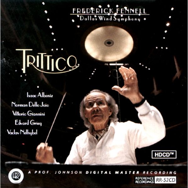 Frederick Fennell & Dallas Wind Symphony Orchestra - Trittico / CD Reference Recordings