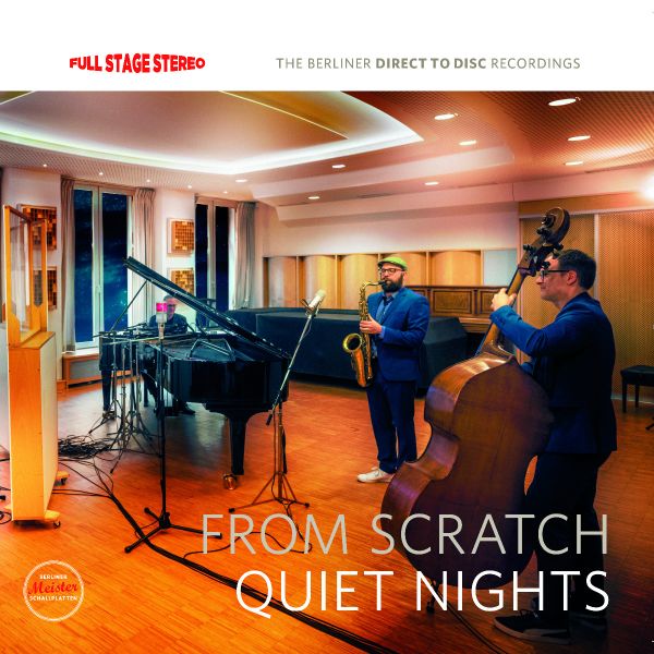 From Scratch - Quiet Nights (Full Stage Stereo) / LP Berliner Meister Schallplatten