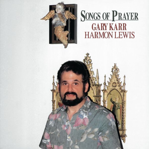 Gary Karr – Songs Of Prayer / LP Analogphonic