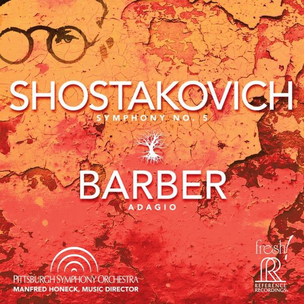 Honeck & Pittsburgh Symphony Orchestra - Shostakovich: Symphony No. 5 / Barber: Adagio