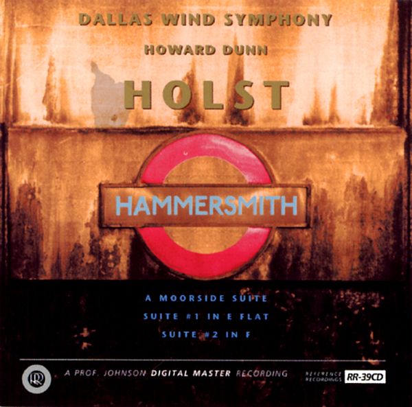 Howard Dunn & Dallas Wind Symphony - Holst / CD Reference Recordings