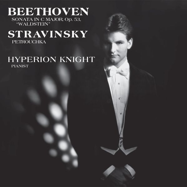 Hyperion Knight - Beethoven / Stravinsky: Hyperion Knight / Sonata In C Major, Op. 53/ LP Analogue 
