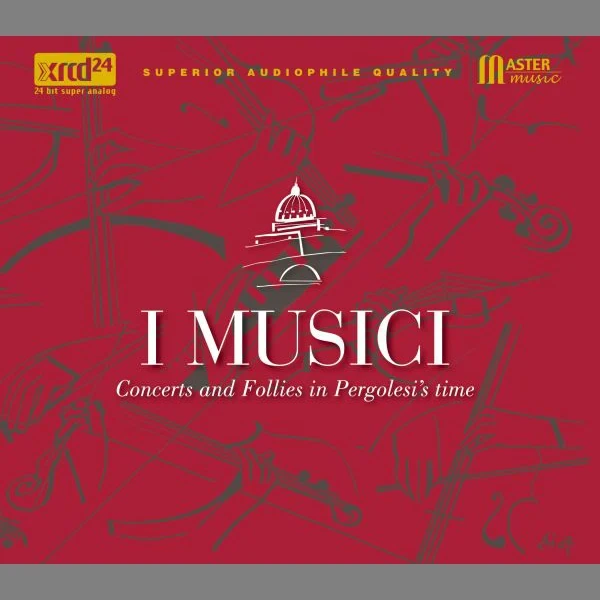I MUSICI - Concerts and Follies in Pergolesi's time / CD Master Music